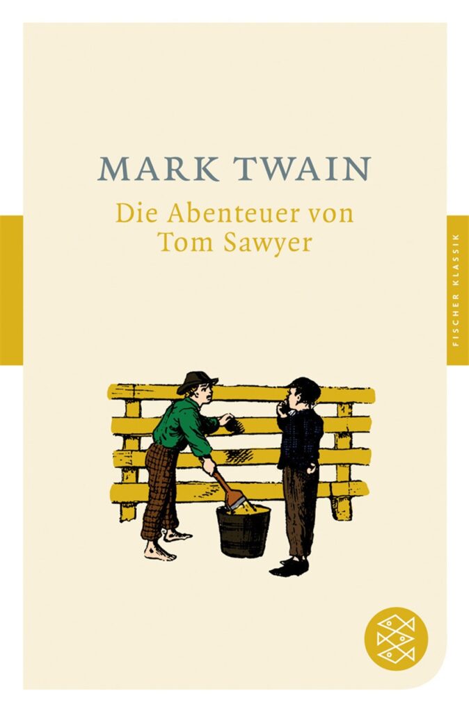 cover zu die abenteuer von tom sawyer von mark twain cover zu die abenteuer von tom sawyer von mark twain