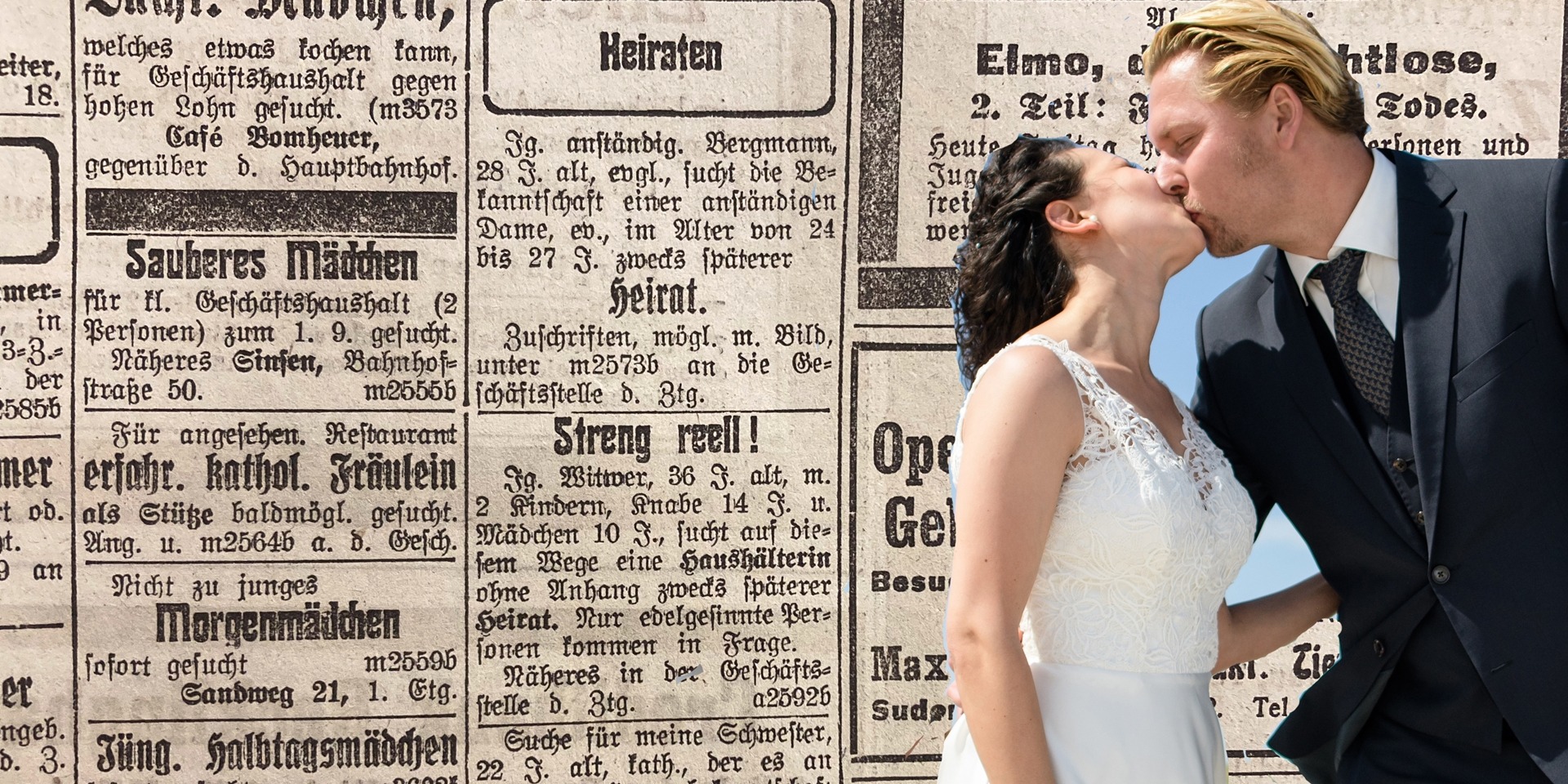 Die Fotomontage zeigt ein sich küssendes Brautpaar aus heutiger Zeit und einen Zeitungsausschnitt mit Heirats-Anzeigen aus dem Jahr 1923.