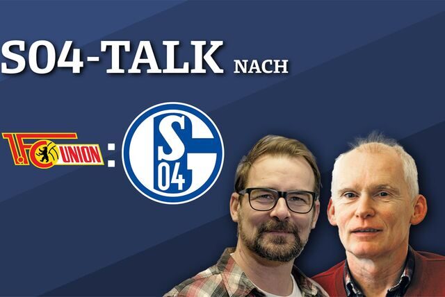 Der S04-Vodcast nach Union Berlin mit Frank Leszinski und René Preuß.