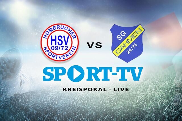 Der Hombrucher SV und die SG Gahmen kämpfen um den Einzug ins Kreispokal-Halbfinale