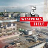 Eine Montage zeigt das Logo der Serie „Westphals Ziele“ vor einer großen Baustelle in Dortmund.