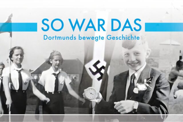„So war das – Dortmunds bewegte Geschichte“ ist über Szenen aus alten Filmen zu sehen.