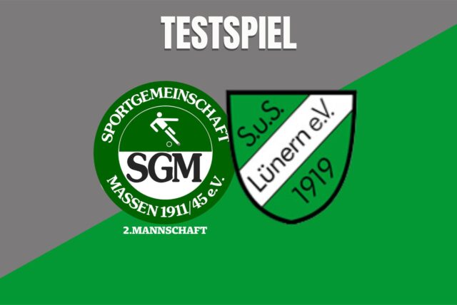 Testspiel zwischen der SG Massen II und dem SuS Lünern.