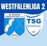 Wacker Obercastrop – TSG Sprockhövel
