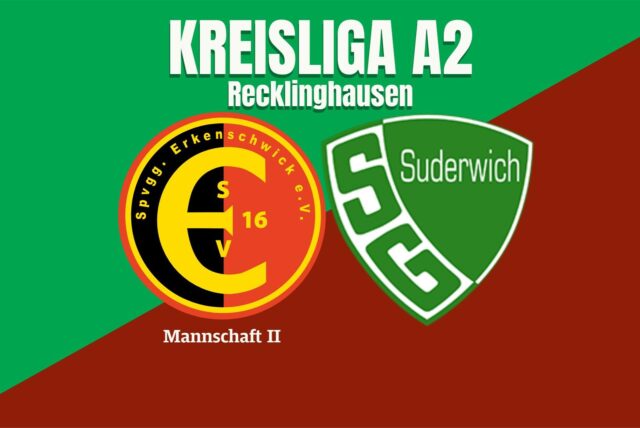 Im Livestream: Die abstiegsbedrohte Spvgg. Erkenschwick II empfängt den Tabellensechsten der Kreisliga A2, die SG Suderwich.