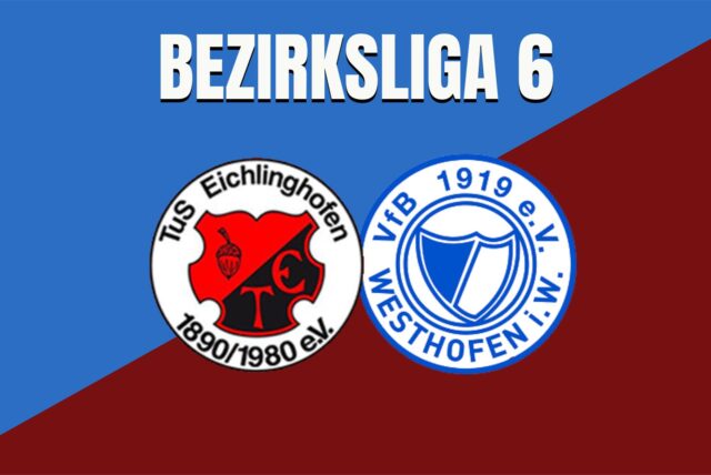 In der Bezirksliga 6 trifft der TuS Eichlinghofen auf den VfB Westhofen.
