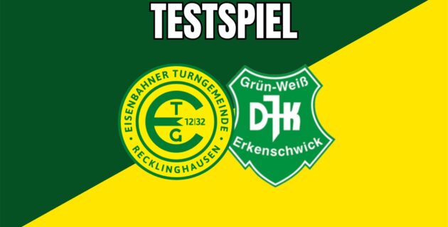 Im Livestream: ETG Recklinghausen empfängt im Testspiel Grün-Weiß Erkenschwick.